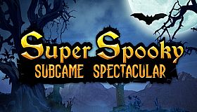 Super Spooky Subgame Spectacular