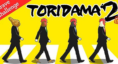 TORIDAMA2: Brave Challenge Game