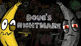 Doug's Nightmare