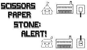 Scissors Paper Stone: Alert