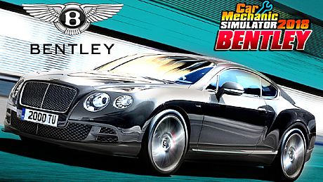Car Mechanic Simulator 2018 - Bentley REMASTERED DLC DLC