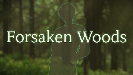 Forsaken Woods Game