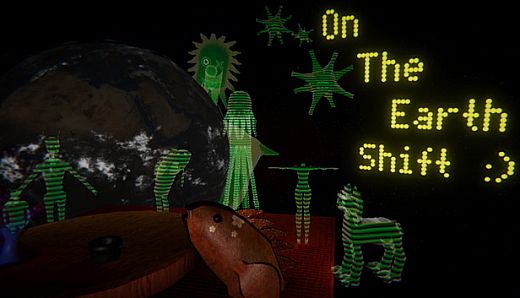 On The Earth Shift :)