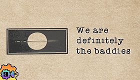 We are definitely the baddies