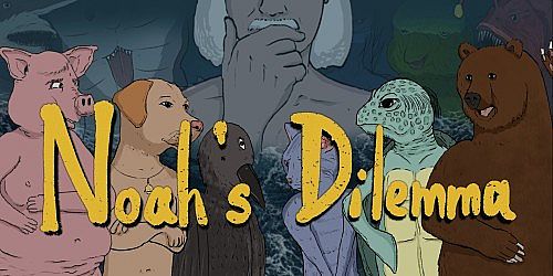 Noah's Dilemma