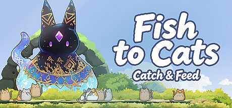 Fish to Cats: Catch & Feed Game
