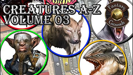 Fantasy Grounds - Creatures A-Z, Volume 3 (Token Pack) DLC