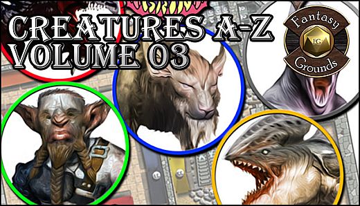 Fantasy Grounds - Creatures A-Z, Volume 3 (Token Pack)
