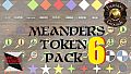 Fantasy Grounds - Meanders Token Pack 6 (Token Pack)
