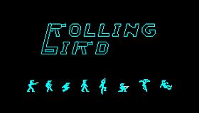 Rolling Bird