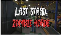 Last Stand: Zombie Horde für PC kaufen