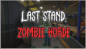 Last Stand: Zombie Horde