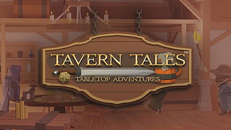 Tavern Tales: Tabletop Adventures Game