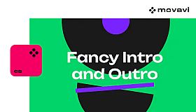 Movavi Video Suite 2024 - Fancy Intro and Outro Pack