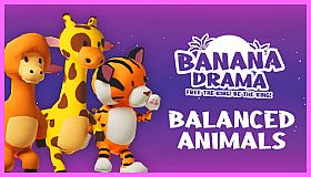 Banana Drama - Balanced Animals Pack