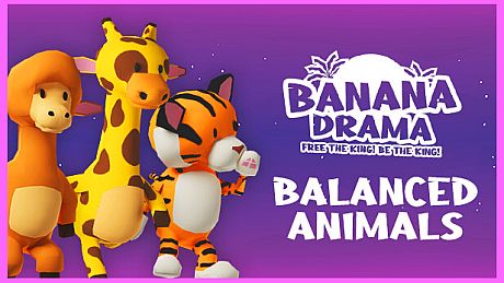 Banana Drama - Balanced Animals Pack DLC