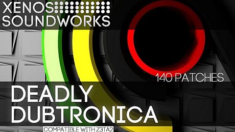 Z3TA+ 2 - Xenos Soundworks: Deadly Dubtronica DLC