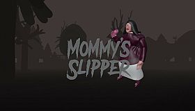 Mommy’s Slipper