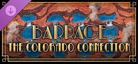 Barrage: The Colorado Connection