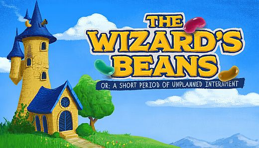 The Wizard’s Beans Or: A Short Period of Unplanned Internment