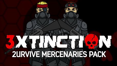 3XTINCTION - 2URVIVE Mercenaries Pack DLC