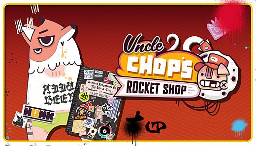 Uncle Chop's Rocket Shop Deluxe Skin and Artbook