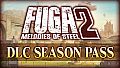 Fuga: Melodies of Steel 2 - Season Pass