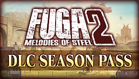 Fuga: Melodies of Steel 2 - Season Pass