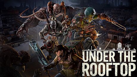 Under The Rooftop Game