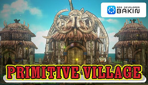 RPG Developer Bakin Primitive Village