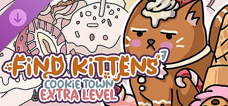 FIND KITTENS 7: Cookie Town - Extra Level