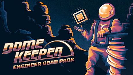 Dome Keeper: Engineer Gear Pack DLC