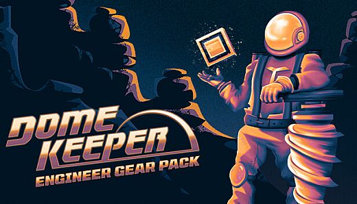 Dome Keeper: Engineer Gear Pack