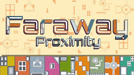 Faraway Proximity