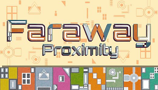 Faraway Proximity