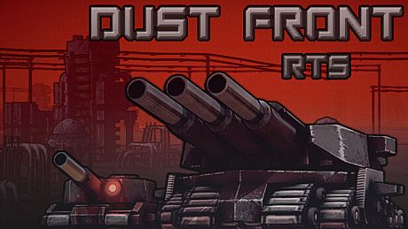 Dust Front RTS Game