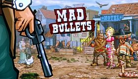 Mad Bullets