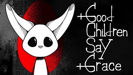 Good Children Say Grace Game