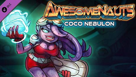 Coco Nebulon - Awesomenauts Character DLC