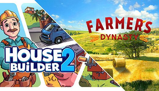 Farmer's Dynasty and House Builder 2