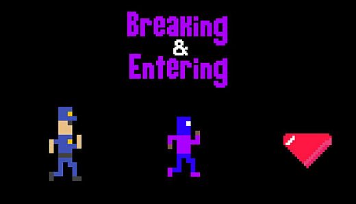 Breaking & Entering