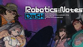 ROBOTICS;NOTES DaSH