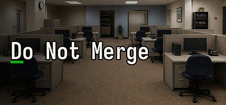 Do Not Merge Game