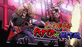 It's Raining Fists and Metal