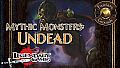 Fantasy Grounds - Mythic Monsters #9: Undead (PFRPG)