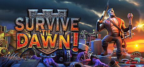 Survive 'til Dawn! Game
