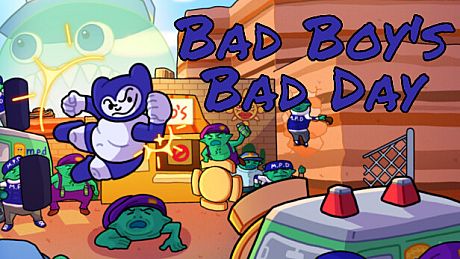Bad Boy's Bad Day Game