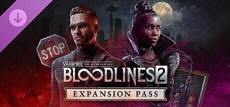 Vampire: The Masquerade - Bloodlines 2 - Expansion Pass DLC