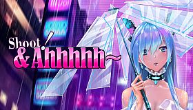 Shoot! & Ahhhhh~