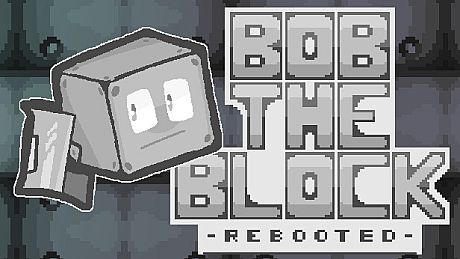Bob the Block: Rebooted Game